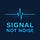 Signal Not Noise