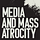 Media and Mass Atrocity