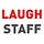Laugh Staff™