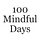 100 Mindful Days