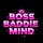 Baddie Mind Daily