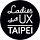 Ladies that UX Taipei