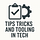 Tricks and Tooling in Tech