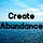 Create Abundance 创造丰盛