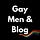Gay Men & Blog