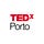 TEDxPorto