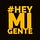 #HeyMiGente