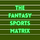 The Fantasy Sports Matrix