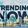 Trending Now