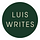 Luis Writes