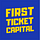 First Ticket Capital