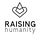 Raising Humanity