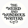 The Weird and Wondrous Writers