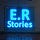 E.R. Stories