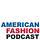 American Fashion Podcast