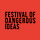 Festival of Dangerous Ideas