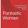 Fantastic Women Series