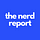 The Nerd Report