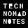 Tech Nomad Notes
