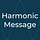 Harmonic Message