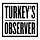 Turkey's Observer