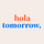 HolaTomorrow