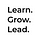 Learn. Grow. Lead.