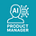 AI Product Manager