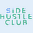 The Side Hustle Club