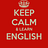 Keep Calm and Learn English