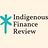 Indigenous Finance Review