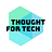 Thought For Tech