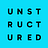 Unstructured