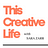 This Creative Life