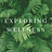 Exploring Wellness