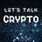 Let’s Talk Crypto