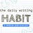 The Daily Writing Habit