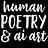 Human Poetry and AI Art