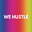 We Hustle