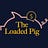 The Loaded Pig