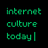 Internet Culture Today