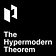 The Hypermodern Theorem