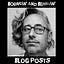 Bouncin’ and Behavin’ Blogs