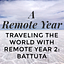 A Remote Year