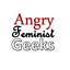 Angry Feminist Geeks