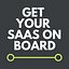 Get Your SaaS On Board