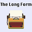 The Long Form