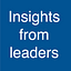 Insights from Leaders