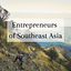 Entrepreneurs of Southeast Asia