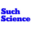 SuchScience